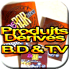 Produits derives bd tv